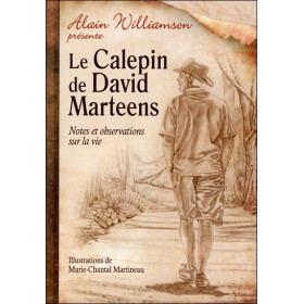 Le Calepin de David Marteens - Notes et observations sur la vie