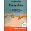 Connexions - A la découverte des informations subtiles qui nous relient