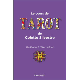 Le cours de tarot de Colette Silvestre