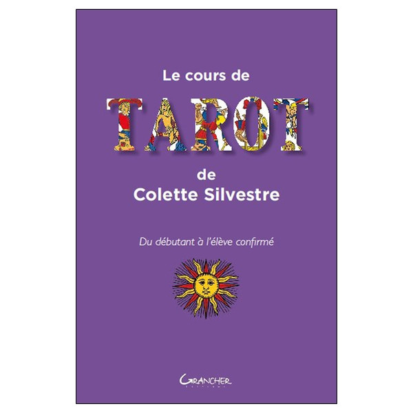 Le cours de tarot de Colette Silvestre