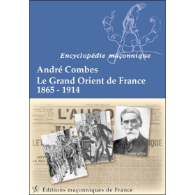 Le Grand Orient de France 1865-1914