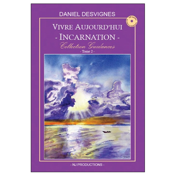 Vivre aujourd'hui - Incarnation - Collection Guidances T2