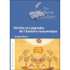 Vérités et Légendes de l'histoire maçonnique