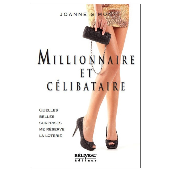 Millionnaire et célibataire