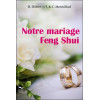 Notre mariage Feng Shui