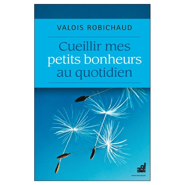 Cueillir mes petits bonheurs au quotidien
