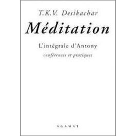 Méditation - L'intégrale d'Antony