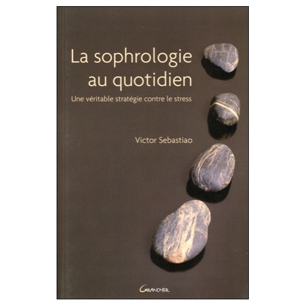 La sophrologie au quotidien