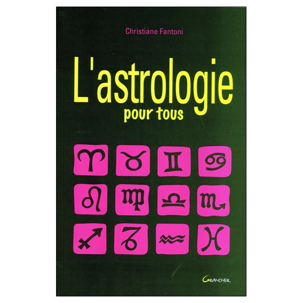 L'astrologie pour tous