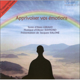 Apprivoiser vos émotions