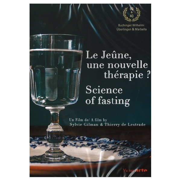Le Jeûne, une nouvelle Thérapie ?