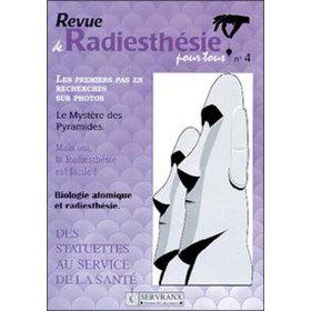 Radiesthésie pour tous - Volume 4