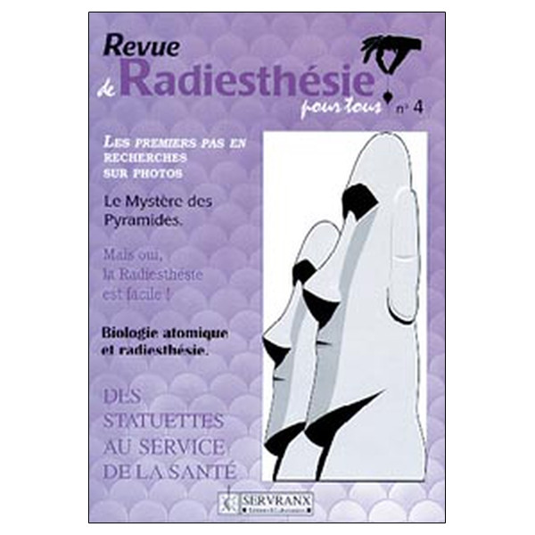 Radiesthésie pour tous - Volume 4