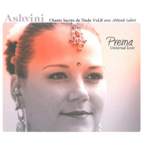 Prema Universal Love - Chants sacrés de l'Inde Vol.2