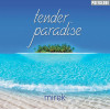 Tender Paradise