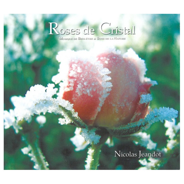 Roses de Cristal