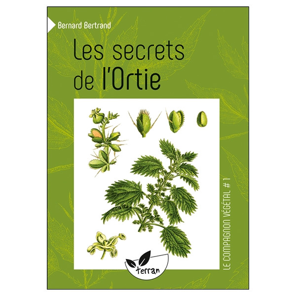 Les secrets de l'Ortie - Vol. 1