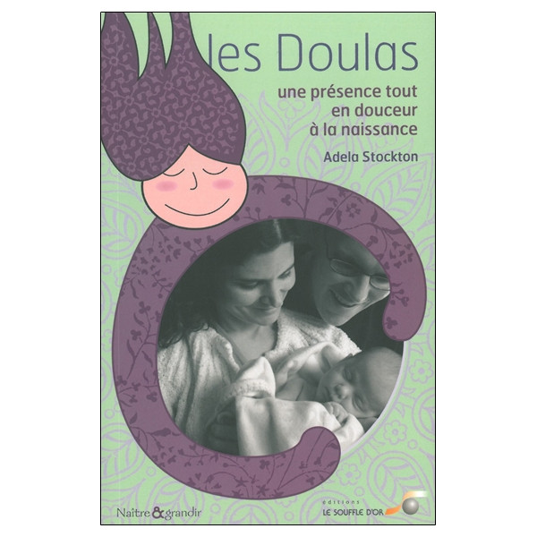 Les doulas, une présence tout en douceur à la naissance
