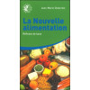 La Nouvelle alimentation : Réflexes de base