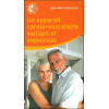 Un appareil cardio-vasculaire vaillant et vigoureux