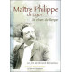 Maître Philippe de Lyon DVD