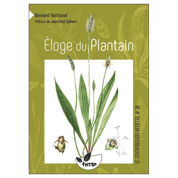 Eloge du plantain - Vol. 10