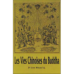 Les Vies Chinoises du Buddha