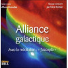 Alliance galactique - Avec la méditation : `J'accepte` - Livre audio
