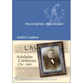 Adolphe Crémieux 1796-1880