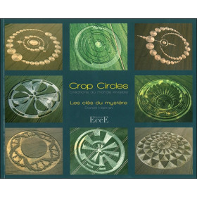 Crop circles - Les clés du mystère - Créations du monde invisible