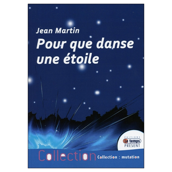 Pour que danse une étoile