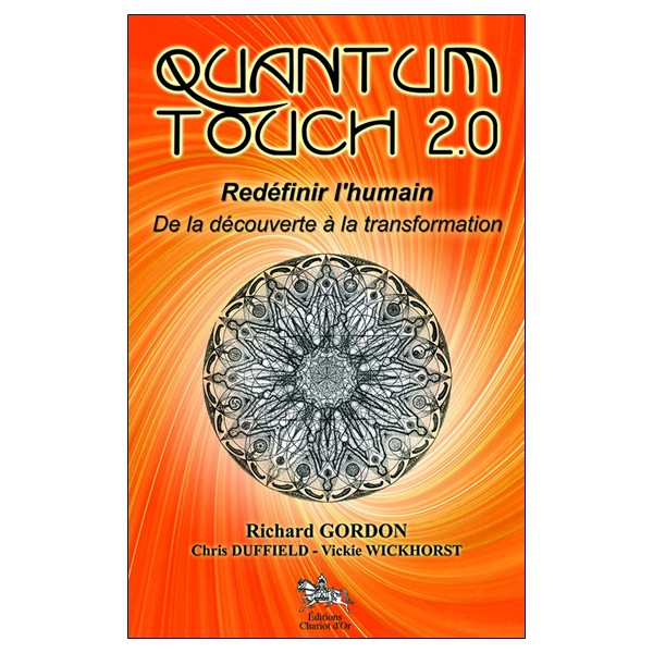 Quantum Touch 2.0 - Redéfinir l'humain