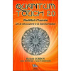 Quantum Touch 2.0 - Redéfinir l'humain