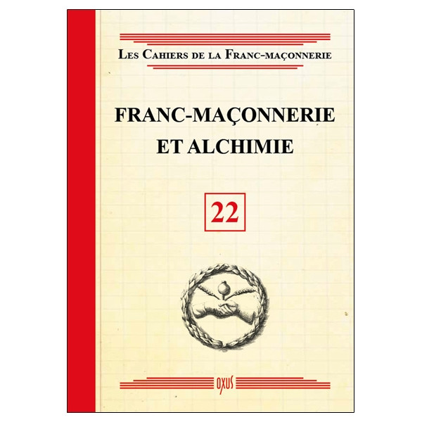 Franc-maçonnerie et Alchimie - Livret 22