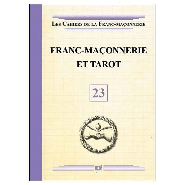 Franc-maçonnerie et Tarot - Livret 23