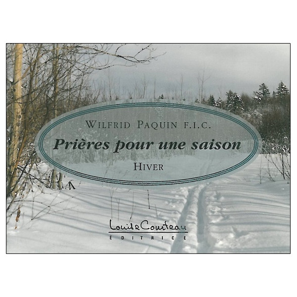 Prières pour une saison : Hiver