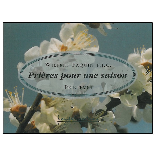 Prières pour une saison : Printemps