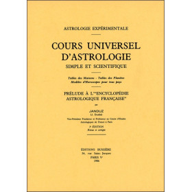 Cours universel d'astrologie simple et scientifique