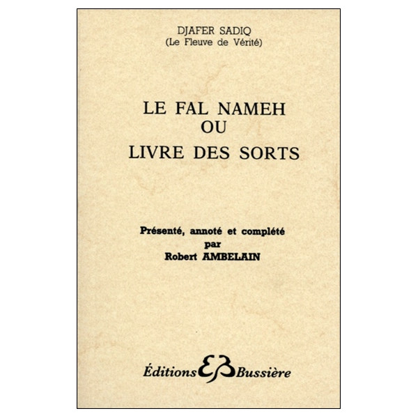 Le Fal Nameh ou livre des sorts