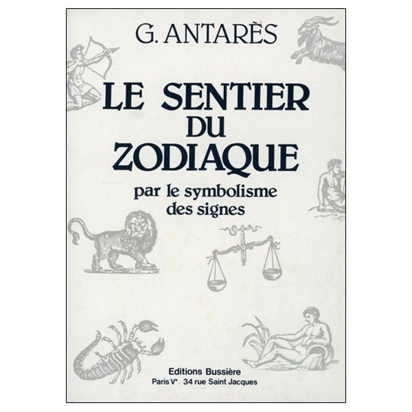 Le sentier du zodiaque par le symbolisme des signes