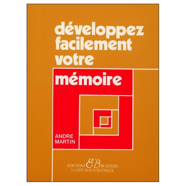 Développez facilement votre mémoire