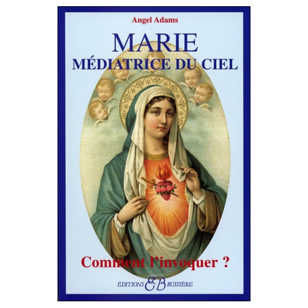 Marie - Médiatrice du ciel