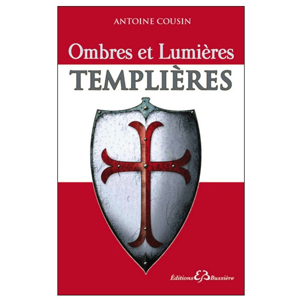 Ombres et Lumières Templières