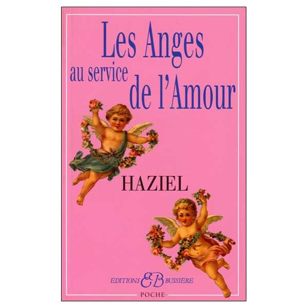 Les Anges au service de l'Amour