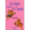 Les Anges au service de l'Amour