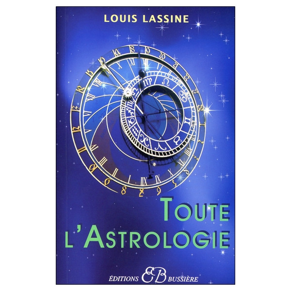 Toute l'astrologie