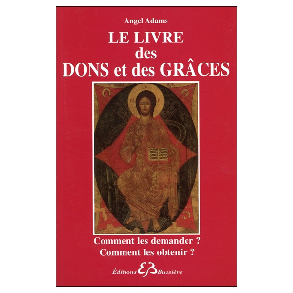 Le livre des dons et des grâces