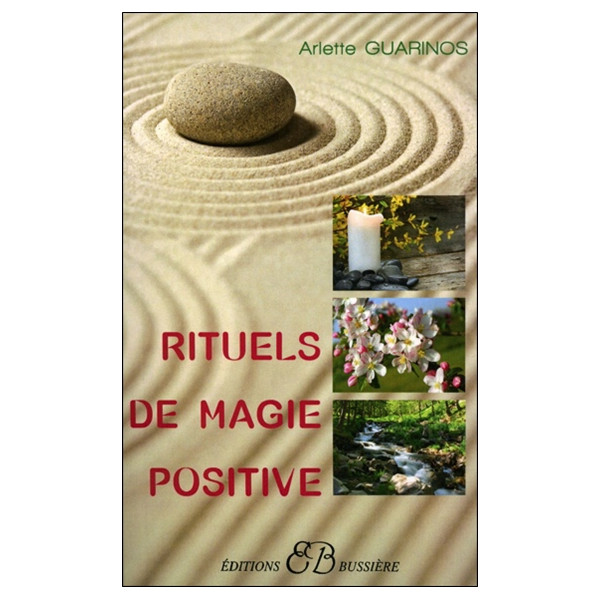 Rituels de magie positive