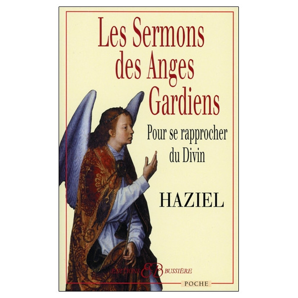 Les Sermons des Anges Gardiens