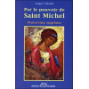 Par le pouvoir de Saint Michel